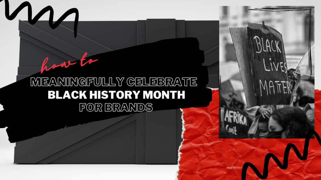 Fanbytes | Gen Z Marketing | How Your Brand Can Celebrate Black History Month