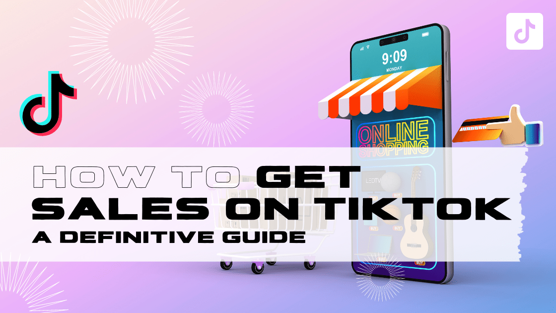 Fanbytes | How to Get Sales on TikTok