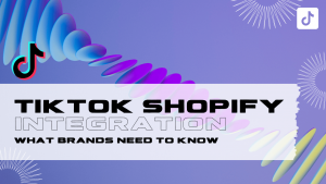 Fanbytes | TikTok Shopify Integration