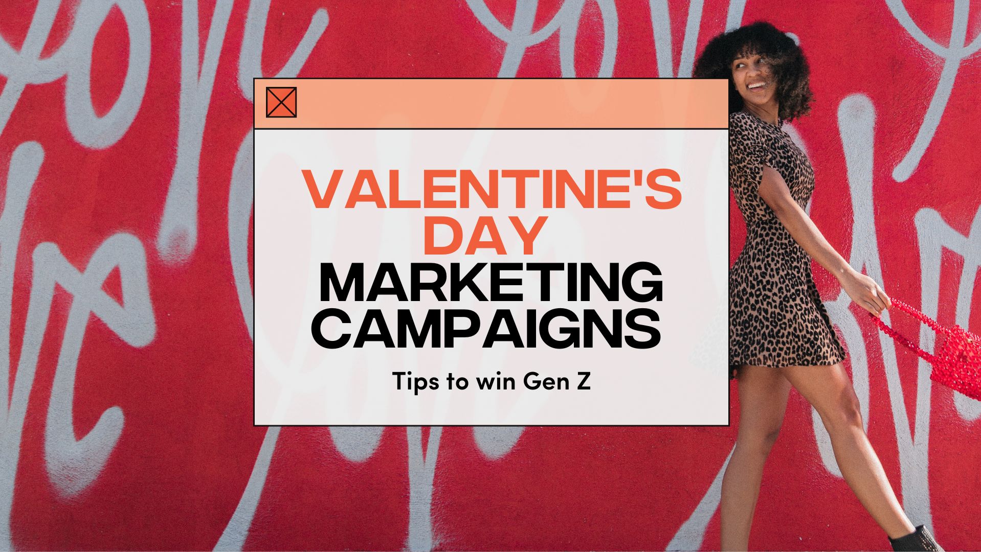 Valentine S Day Marketing Campaigns 12 Tips To Win Gen Z
