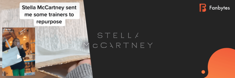 Fanbytes - Stella McCartney Sustainability - Gen Z Luxury Example