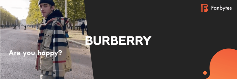 Fanbytes - Burberry Are You Happy - Gen Z Luxury Example