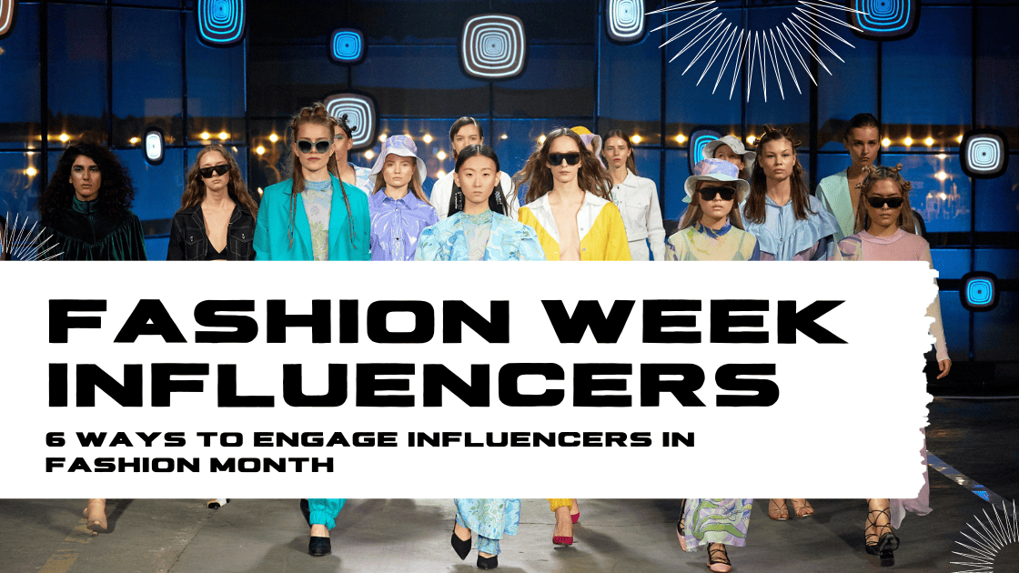 Fanbytes | Fashion Week Influencers