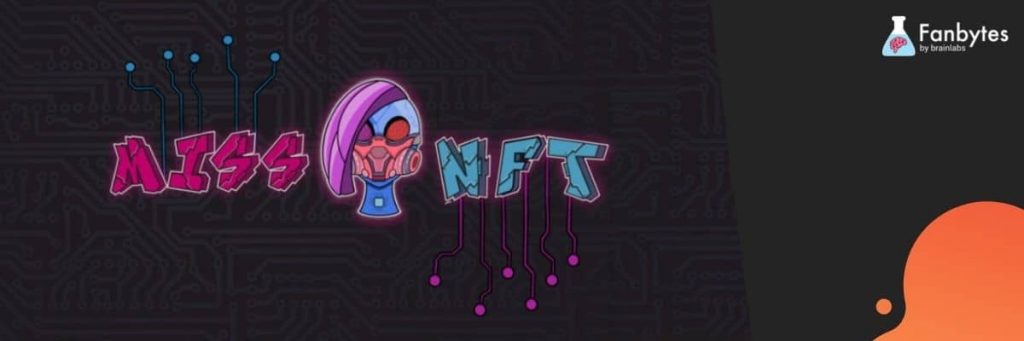 Fanbytes | Real Miss NFT