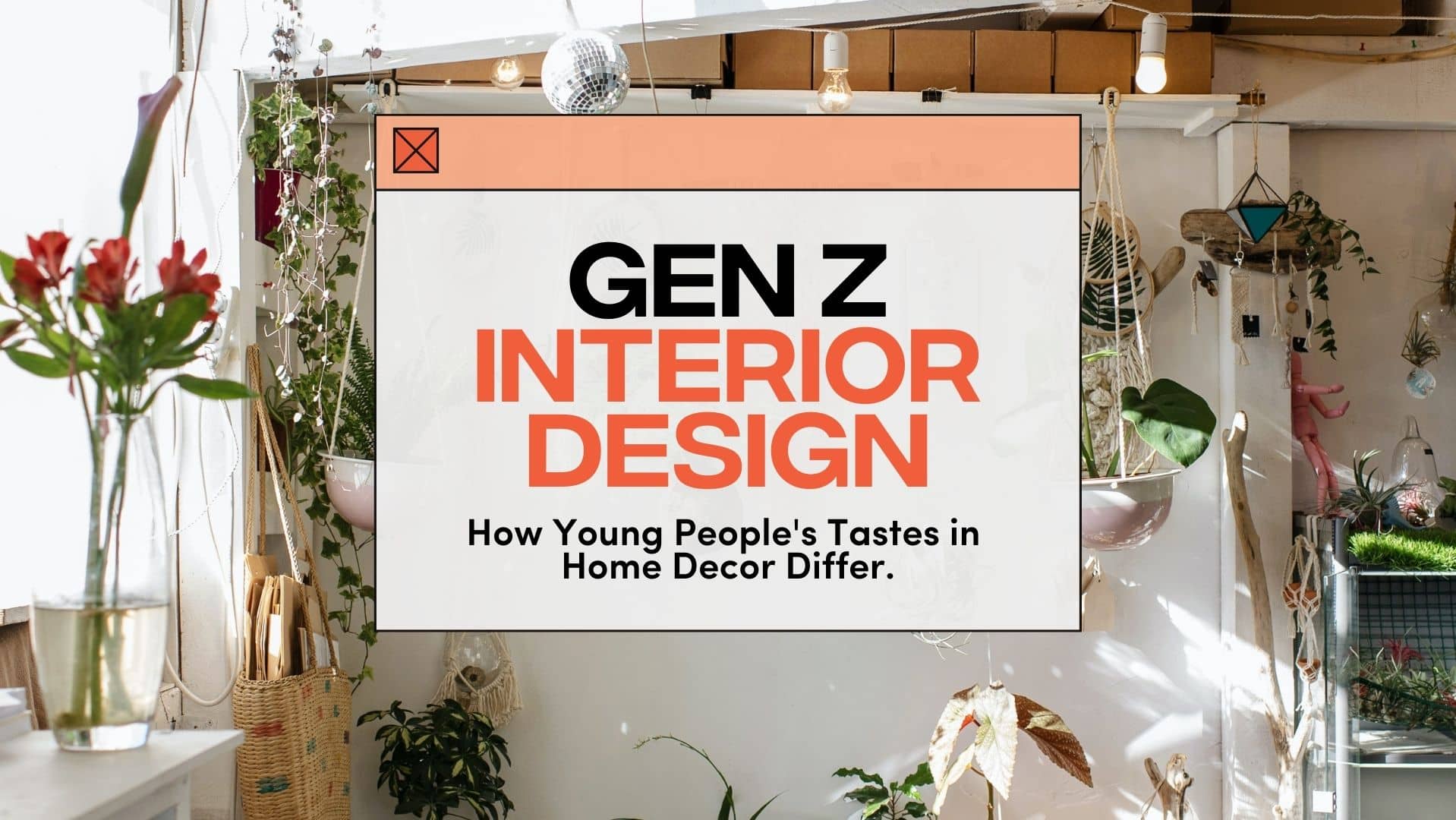 Fanbytes | Gen Z Interior Design